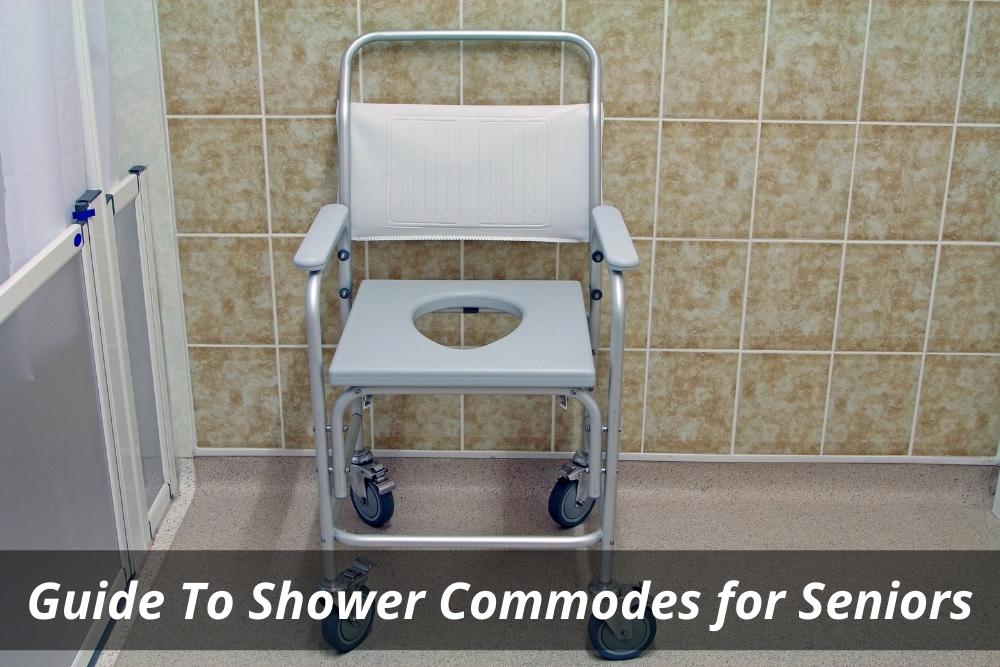 Shower Commodes